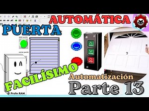 Automatiza tu Puerta de Garaje con PLC botones Apertura, Cierre, Emergencia y sensores, Paso a Paso