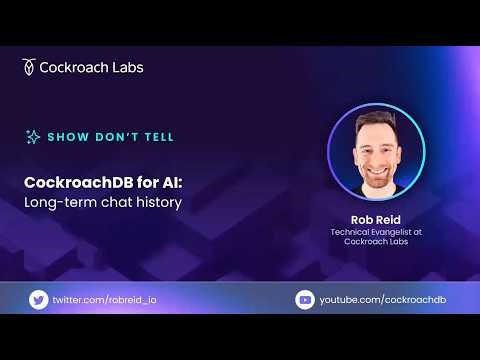 CockroachDB for AI: Long-term chat history with LangChain