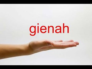 How to Pronounce gienah - American English