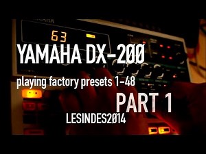 YAMAHA DX-200 // Factory Presets // Part 1 // 1-48 // DX200