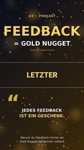 Feedback: Wie du es richtig nutzt und deine Stärke findest #podcast