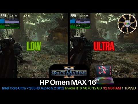 Warhammer 40000: Space Marine 2 | Benchmark | RTX 5070 Ti 12GB, Intel Ultra 7 255HX, HP Omen MAX 16"