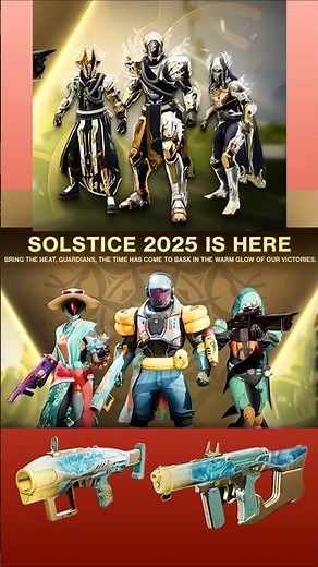 Destiny 2 All Solstice 2025 Items, armor (Titan, Warlock, Hunter)Grenade Launcher, Submachine Gun!
