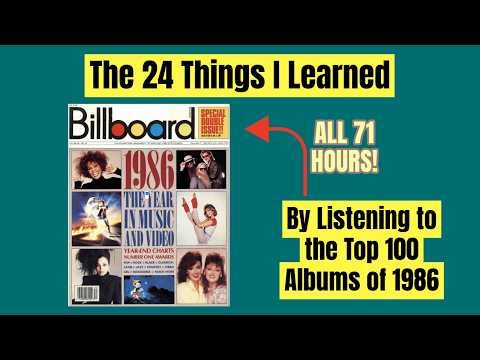 I Listened To Billboard's Top 100 Albums of 1986 (and learned a lot)