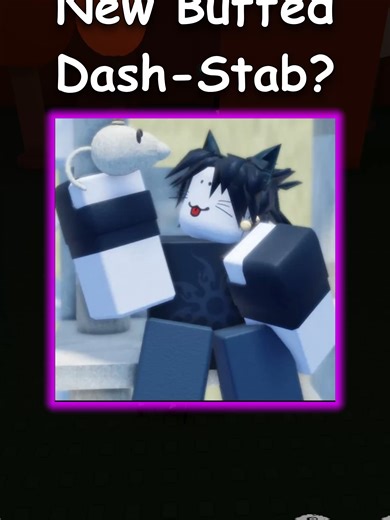 Exploring the New Buffed Two Time Dash-Stab Tech in Roblox
