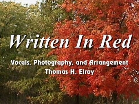 Written In Red - Thomas H. Elroy (Lyrics)