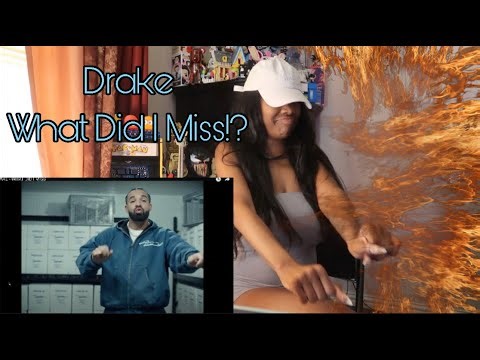 DRAKE - WHAT DID I MISS | REACTION!!!!