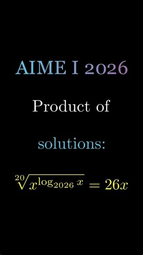 AIME I 2026 Problem 6 Logarithm Solution | AMC 12/10/8 Preparation + MathCounts Fundamentals