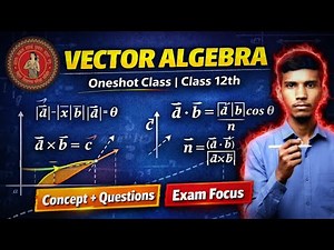 Vector Algebra |One Shot | Class 12 Maths | Bihar Board 2026 | Short Class //#ravatsr