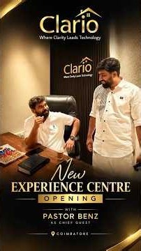 A New Chapter Begins! 🏡✨ | Clario Experience Centre, Coimbatore #clariotechnologies #pastorbenz