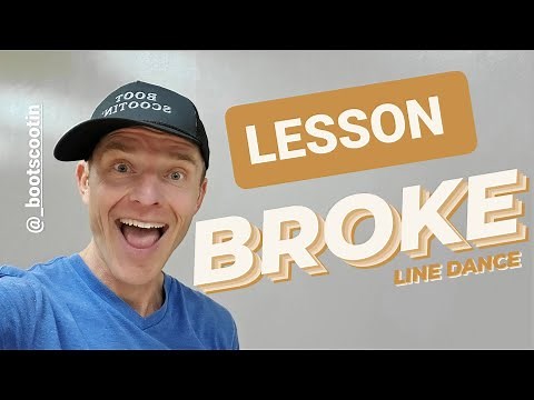 BROKE -- Line Dance LESSON