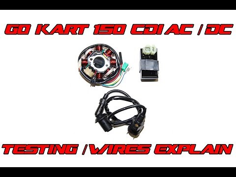 Go Kart 150 CDI AC or DC Testing and Wires Explain