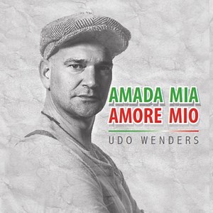 Amada Mia, Amore Mio (Radio Version) - Udo Wenders: Song Lyrics, Music Videos & Concerts