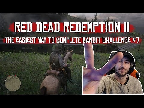 RDR2 - The Easiest Way To Complete Bandit Challenge #7 - Red Dead Redemption 2 Challenge