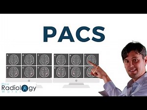 PACS (What is Picture Archiving and Communications System)