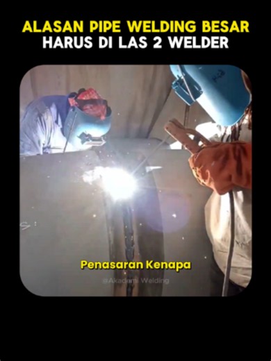 Alasan Pipe Welding Besar Harus Di Las 2 Welder 👥 📕 Dapatkan E-Book Panduan Pengelasan ➡️ Lynk.id/akademiwelding #akademiwelding #welderindonesia🇮🇩 #tukanglas #pengelasan #pipewelding