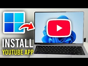How To Install YouTube App In Laptop or PC - Full Guide