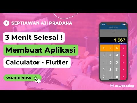 Tutorial Membuat Aplikasi Calculator Flutter - 3 Menit Selesai, Gampang Banget !!!