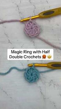 How to Crochet a Magic Ring with Half Double Crochets 🧶✨