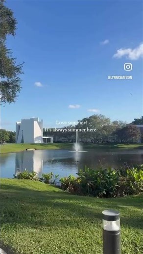 It's always summer at Lynn University