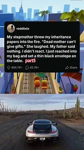 P5 My stepmother threw my inheritance papers into the fire. Dead mother can't give gifts. She laughed. My father said nothing. I didn't react. I just reached into #foryou #fyp #reels #viral #redditstorytime #redditposts #storytime #redditstories #reddit #askreddit #paranormal #redditparanormal #nosleep | Me Thinking