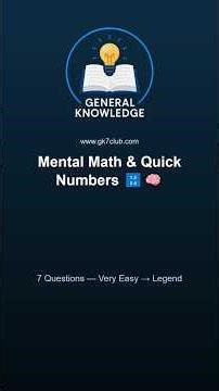 Mental Math & Quick Numbers 🔢🧠