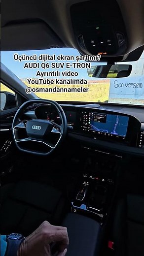 Audi Q6 SUV e-tron ve üçüncü dijital ekran