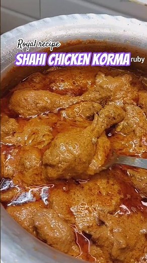 Shadiyon wala Shahi Chicken Korma | Chicken ka Royal Korma Recipe | Chicken korma #shorts #recipe