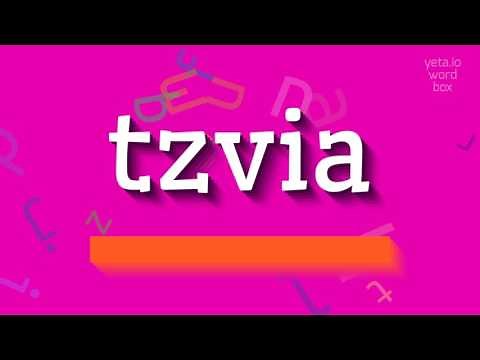 How to say "tzvia"! (High Quality Voices)