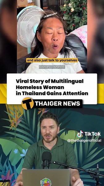 Viral Story of Multilingual Homeless Woman in Thailand Gains Attention #Thailand #ThailandNews