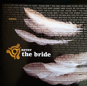 Never The Bride - Surprise