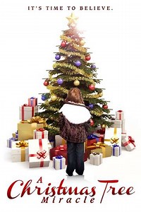 A Christmas Tree Miracle (2013) - Movie