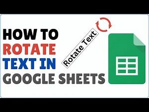 How to Rotate Text in Google Sheets