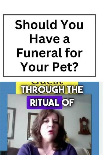 Should You Have a Funeral for Your Pet?