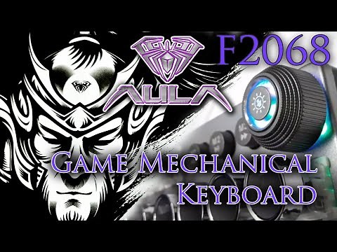 Aula F2068 Game Mechanical Keyboard - Preview, test, and configure (Software and keyboard) (tagalog)