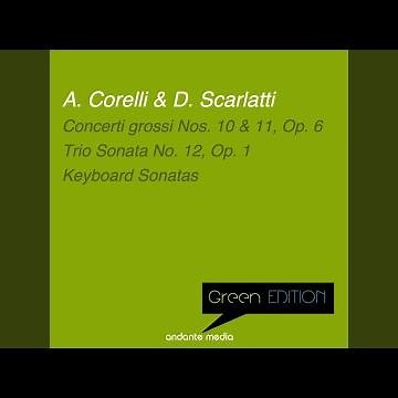 12 Concerti grossi, Op. 6, No. 11 in B-Flat Major: I. Preludio. Andante Largo