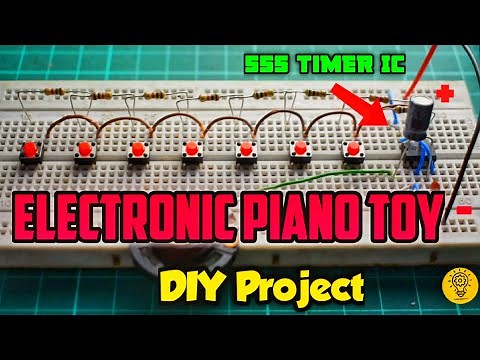 DIY Electronic Piano Circuit using 555 Timer IC | English Subtitles| Top School Projects.
