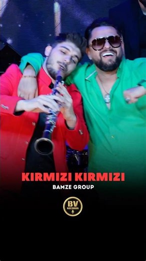 BAMZE GROUP - KIRMIZI KIRMIZI / Бамзе Груп - Кърмъзъ Кърмъзъ #music #hit #newsong