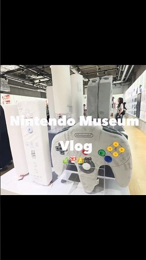 Nintendo Museum Vlog🎮 #ニンテンドーミュージアム #NintendoMuseum #京都観光 #Vlog