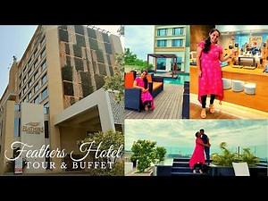 Feathers Hotel Chennai - TOUR & BUFFET | Luxury 5 Star Hotel in Chennai | Best Roof Top Restaurant