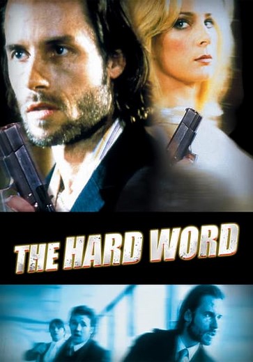 The Hard Word (2003)
