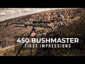 First Impressions | .450 Bushmaster