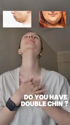 Do You Have Double Chin?