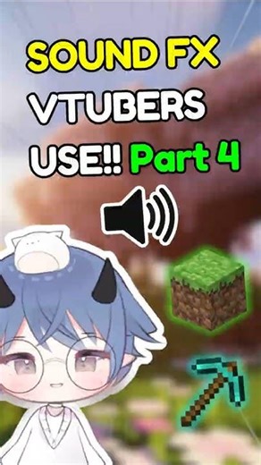 Meme Sound Effects Every VTuber NEEDS!! Part 4 ✨🎬