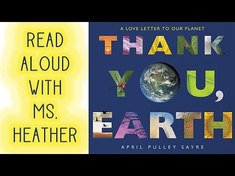 Thank You Earth Read Aloud