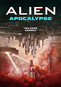 Alien Apocalypse (2023) - Movie