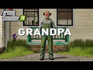 FS25 NPC Info - Meet Grandpa Walter! | Farming Simulator 25