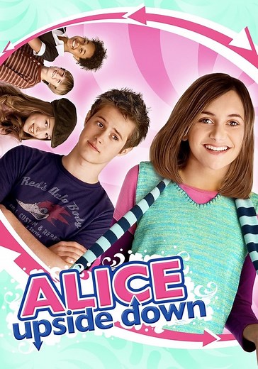 Alice Upside Down - movie: watch streaming online