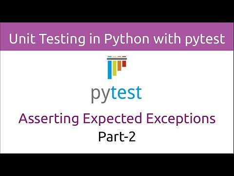 Unit Testing in Python with pytest | Asserting Expected Exceptions (Part-2)