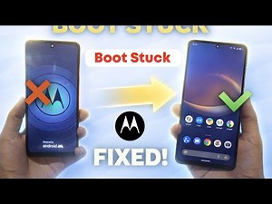 Motorola Phone Stuck on Boot Logo | Bootloop Problem Solved